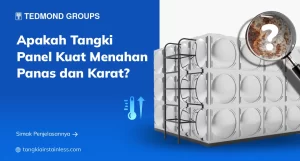 Apakah Tangki Panel Kuat Menahan Panas dan Karat