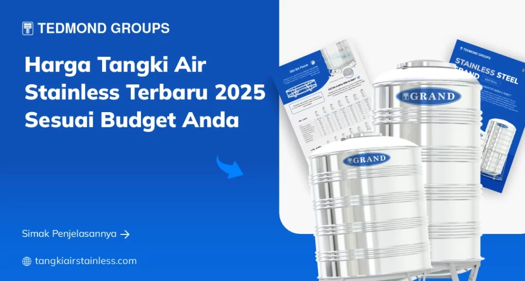 Harga Tangki Air Stainless Terbaru 2025 Sesuai Budget Anda