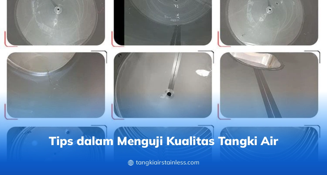 Tips dalam Menguji Kualitas Tangki Air