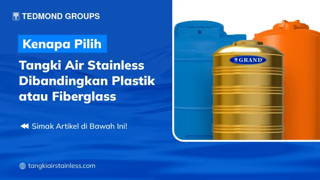 Kenapa Pilih Tangki Stainless