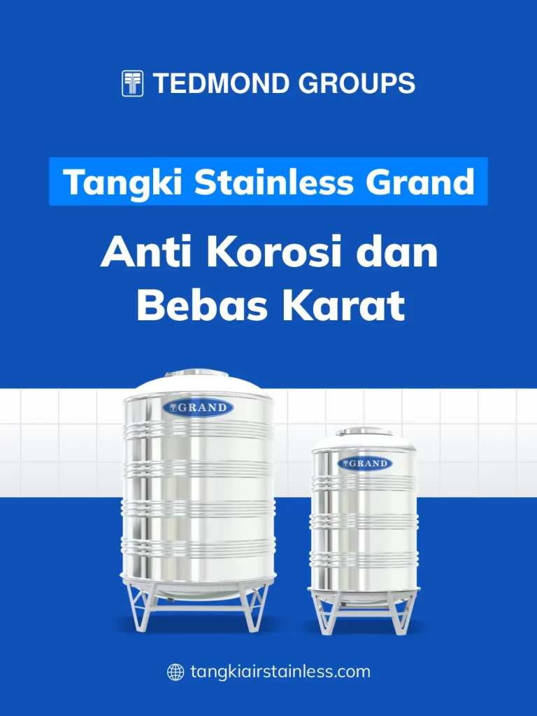 Tangki Air Stainless Grand, Anti Korosi Dan Bebas Karat