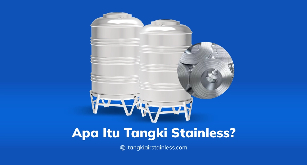 Apa Itu Tangki Stainless