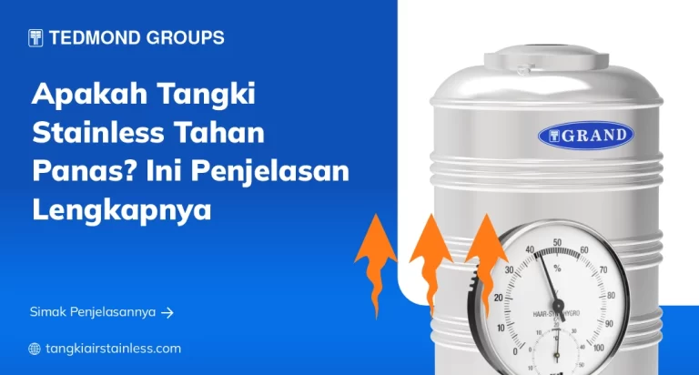 Apakah Tangki Stainless Tahan Panas