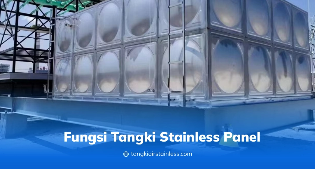 Fungsi Tangki Stainless Panel