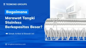 Bagaimana Merawat Tangki Besar