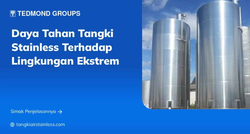 Daya Tahan Tangki Stainless