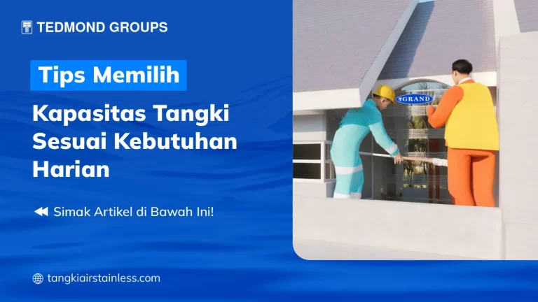 Tips Memilih Kapasitas Tangki
