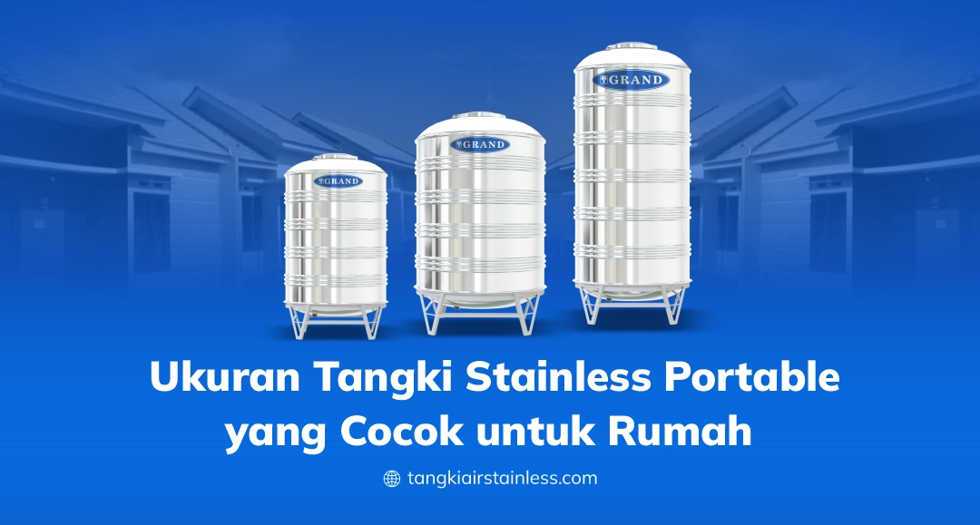 Ukuran Tangki Stainless Portable yang Cocok untuk Rumah