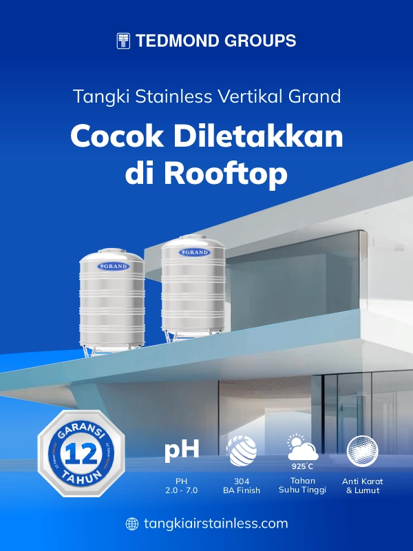 Tangki Stainless Vertikal Grand Cocok Diletakkan Di Rooftop