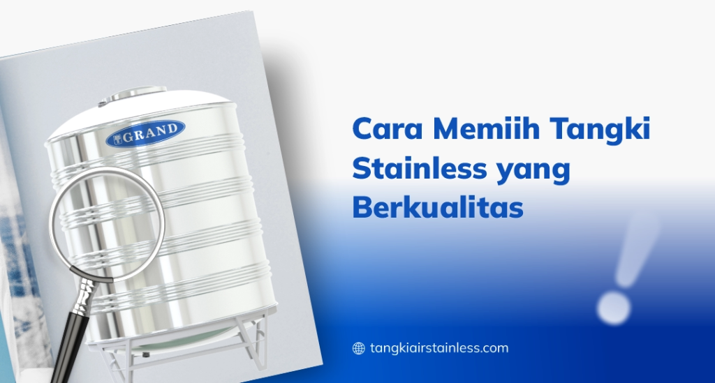 Cara Memilih Tangki Stainless Yang Berkualitas