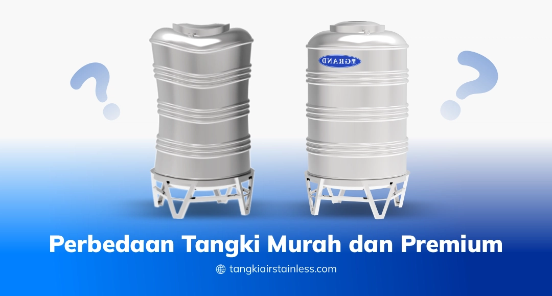 Apa Beda Tangki Stainless Murah Dan Premium 