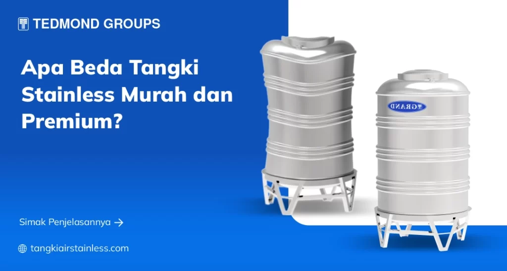 Apa Beda Tangki Stainless Murah Dan Premium