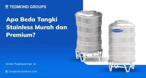 Apa Beda Tangki Stainless Murah Dan Premium