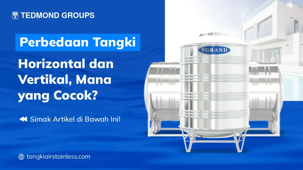 Perbedaan Tangki Horizontal Vertikal
