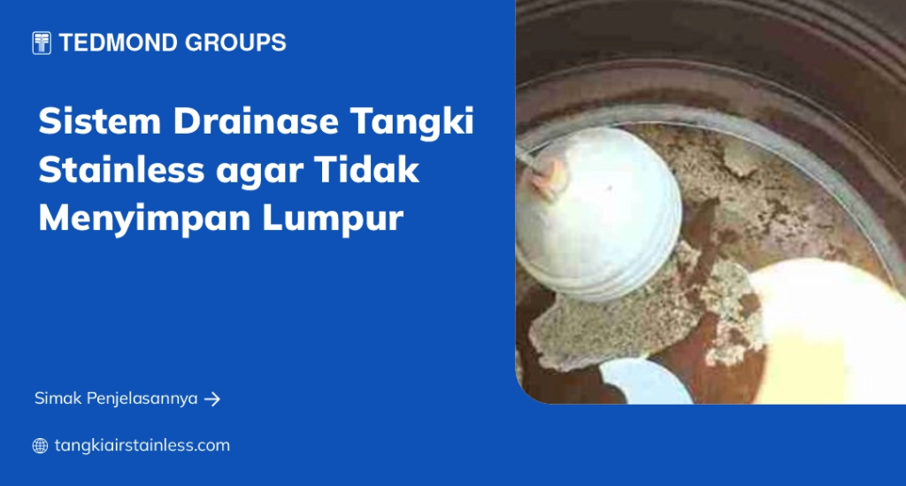 Sistem Drainase Tangki Stainless