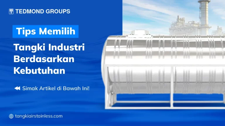 Tips Memilih Tangki Industri