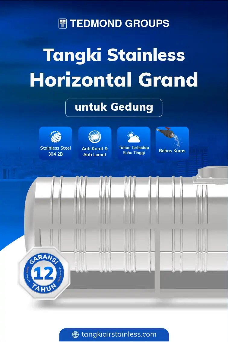 Tangki Horizontal Grand, Pilihan Tepat untuk  Kebutuhan Gedung