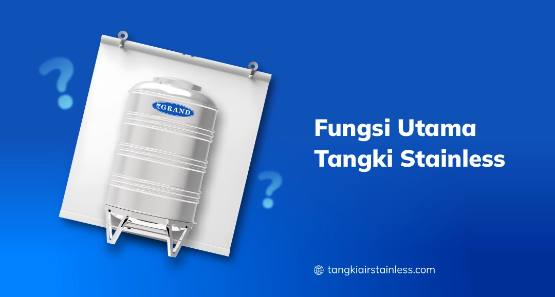 Fungsi Utama Tangki Stainless