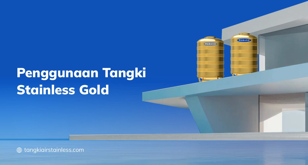 Penggunaan Tangki Stainless Gold