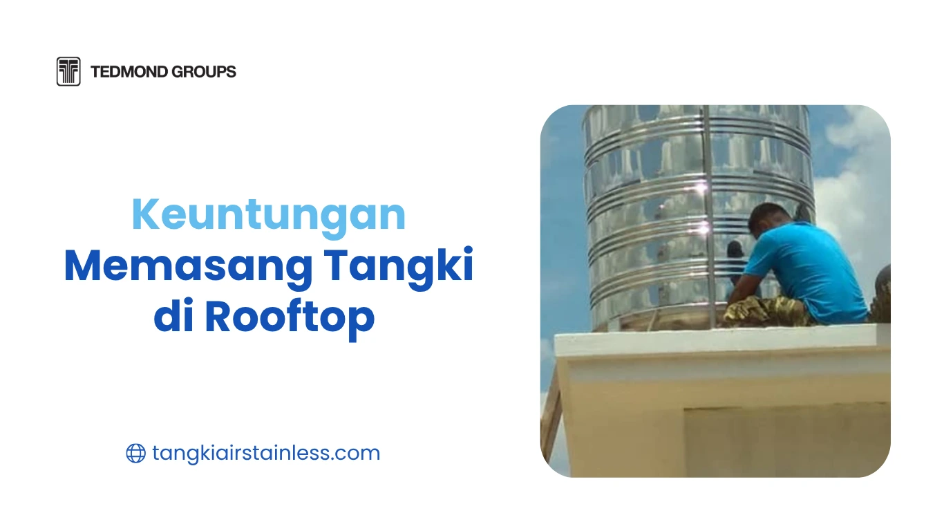 Keuntungan Memasang Tangki Di Rooftop