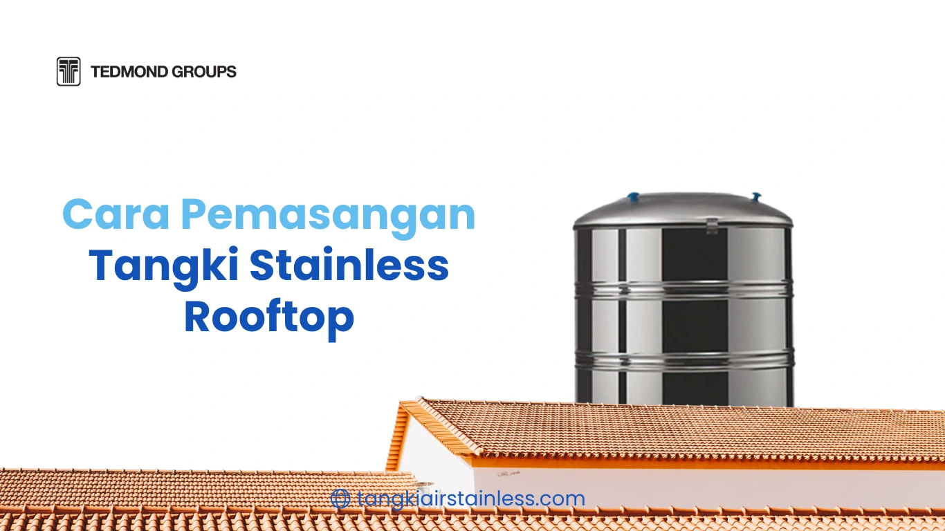 Cara Pemasangan Tangki Stainless Rooftop