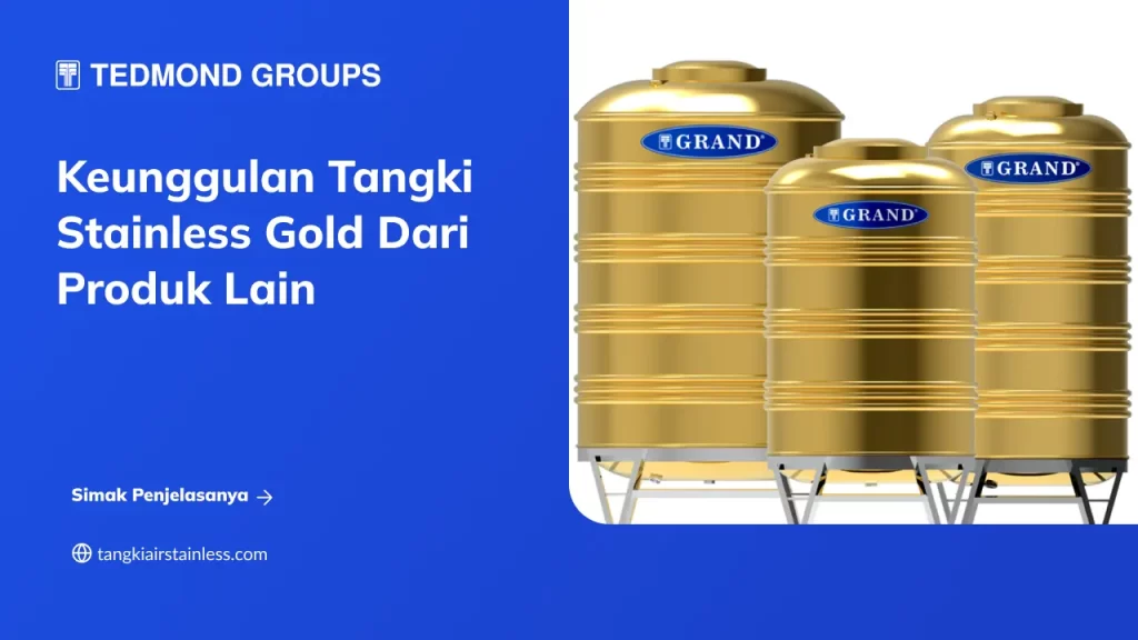 Keunggulan Tangki Stainless Gold