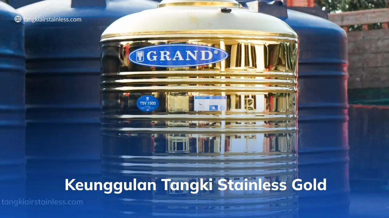 Keunggulan Tangki Stainless Gold