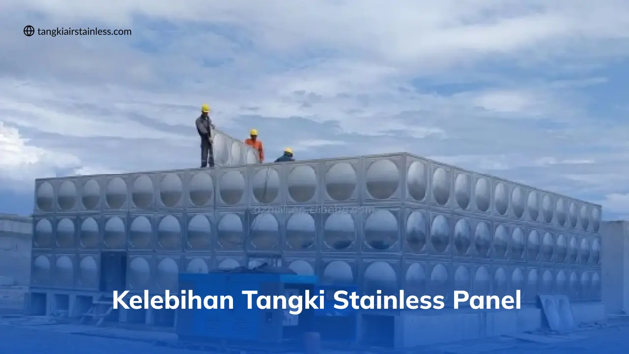 Kelebihan Tangki Stainless Panel