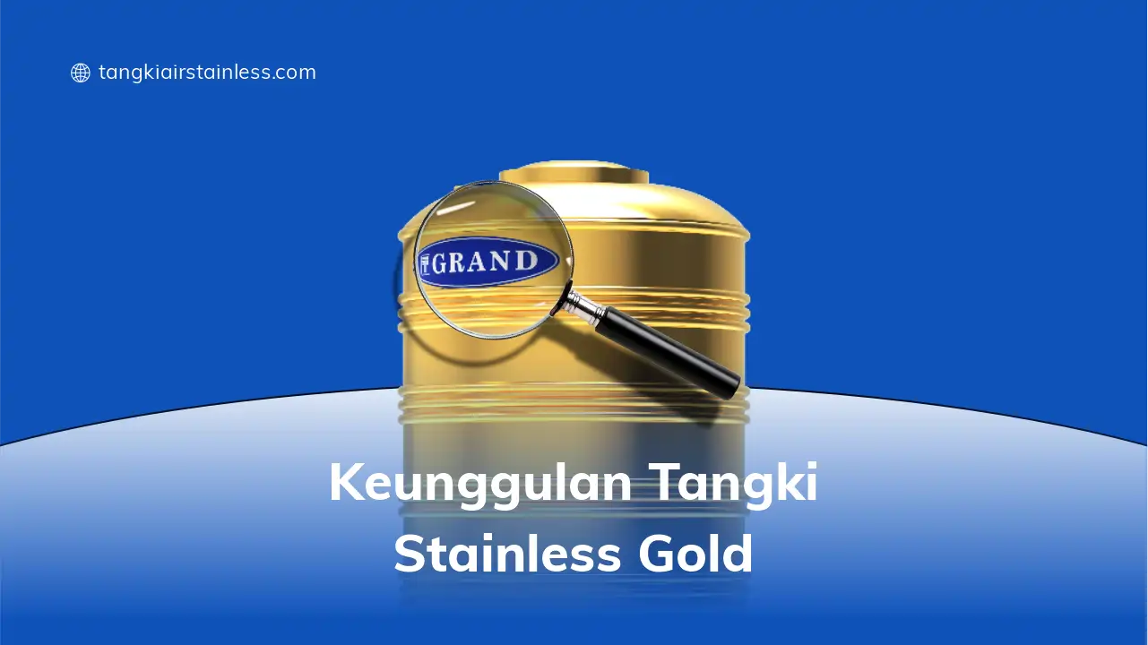 Keunggulan Tangki Stainless Gold