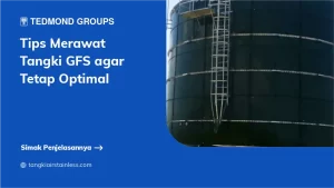 Tips Merawat Tangki GFS
