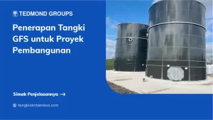 Penerapan Tangki GFS Proyek