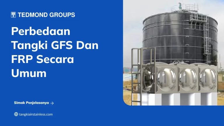 Perbedaan Tangki GFS Dan FRP