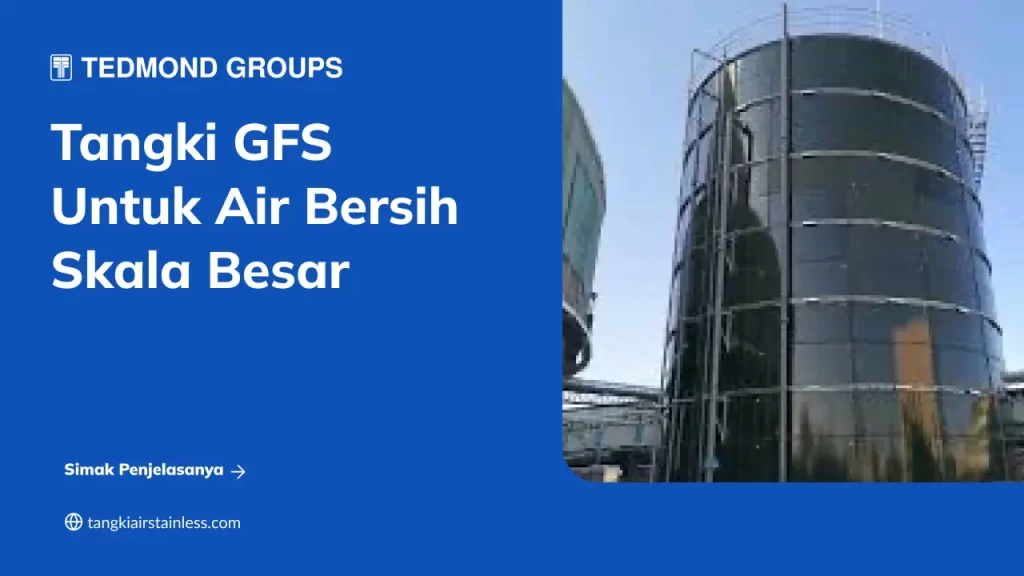Tangki GFS Untuk Air Bersih