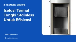 Isolasi Termal Tangki Stainless