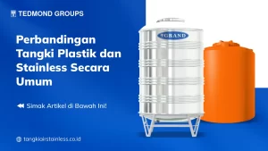 Perbandingan Tangki Plastik dan Stainless