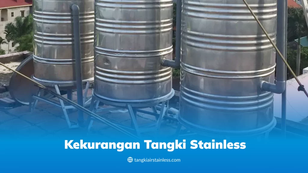 Kekurangan Tangki Stainless