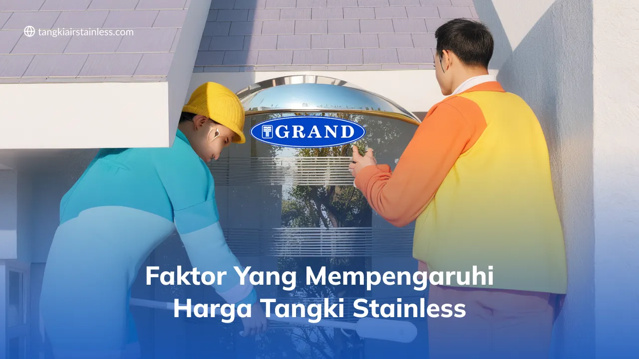 Faktor Yang Mempengaruhi Harga Tangki Stainless