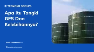 Apa Itu Tangki GFS