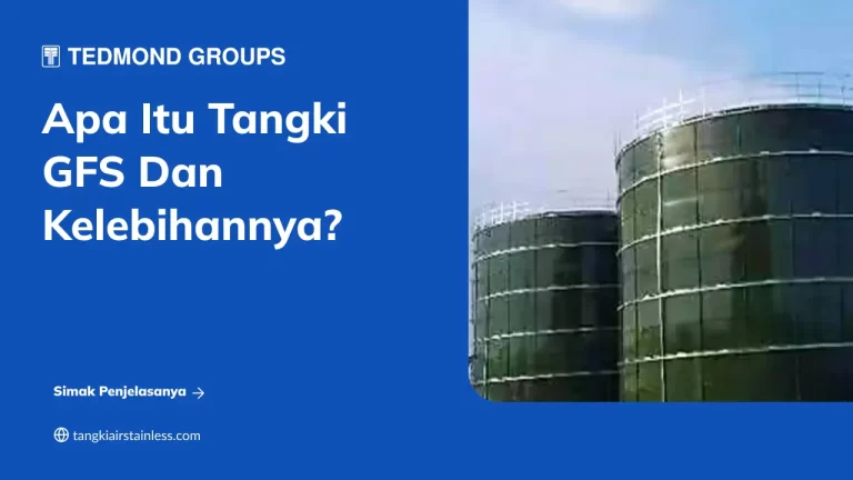 Apa Itu Tangki GFS