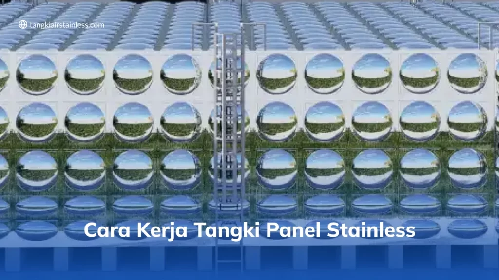 Cara Kerja Tangki Panel Stainless