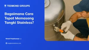 Cara Pasang Tangki Stainless