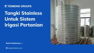 Tangki Stainless Irigasi Pertanian