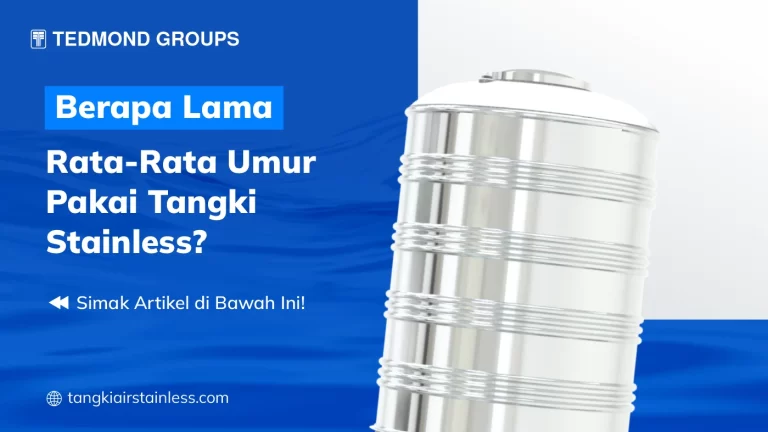 Umur Pakai Tangki Stainless