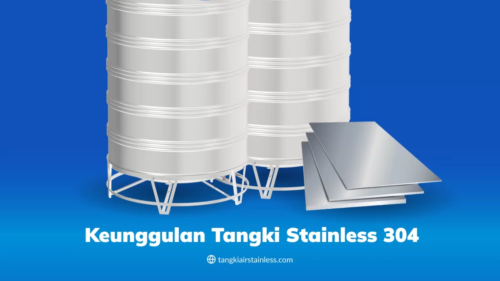 Keunggulan Tangki Stainless 304
