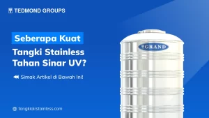 Seberapa Kuat Tangki Stainless Tahan Sinar UV?