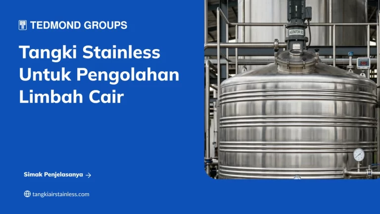 Tangki Stainless untuk Pengolahan Limbah Cair