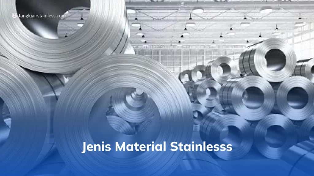 Jenis Material Stainlesss