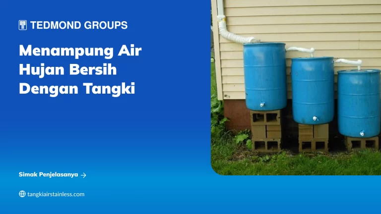 Menampung Air Hujan Bersih dengan Tangki