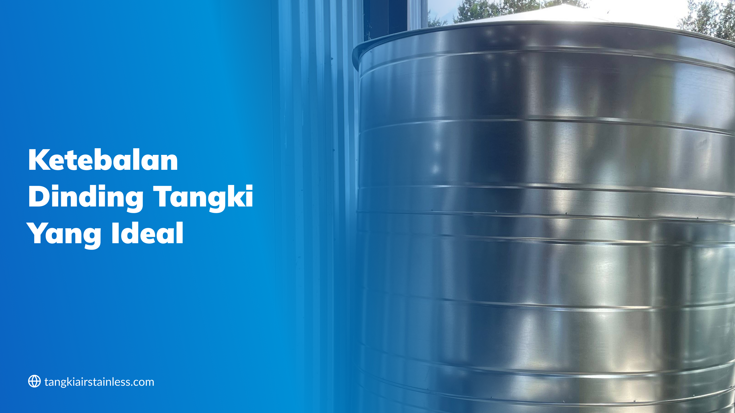 Ketebalan Dinding Tangki yang Ideal