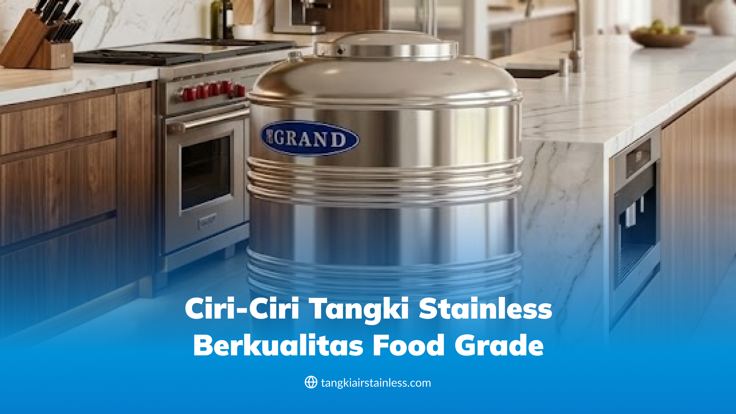 ciri_ciri_tangki_stainless_berkualitas_food_grade